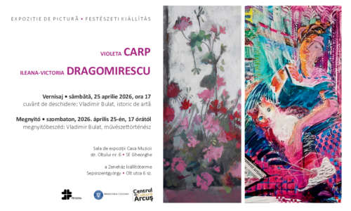 Lumea magic a pictoritelor Violeta Carp si Ileana Dragomirescu plus un recital extraordinar de vioara si pian la Centrul de Cultura Arcus
